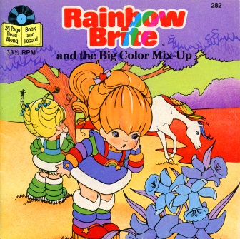 Rainbow Brite and the Big Color Mixup Record