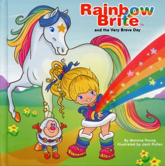 Rainbow Brite and the Very Brave Day