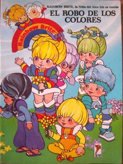 Rainbow Brite El Robo De Los Colores